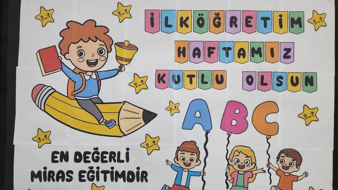 İLKÖĞRETİM HAFTASINI COŞKUYLA KUTLADIK!